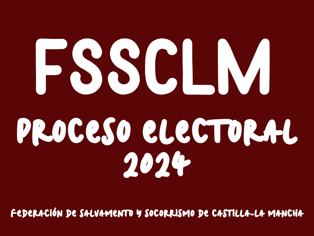 Elecciones FSSCLM 2024